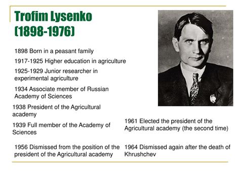 PPT - Trofim Lysenko and genetics in Soviet Russia (1927-1962 ...