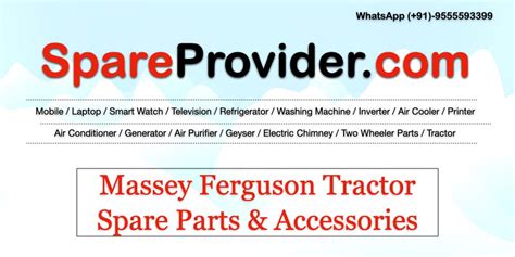 Massey Ferguson Tractor Spare Parts & Accessories | Tractor Parts Price ...