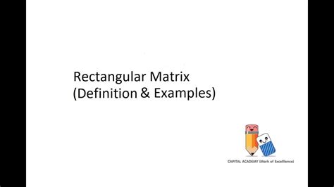 Rectangular Matrix - YouTube