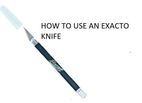 How To Use An Exacto Knife? | Guide On Exacto Knife Safety