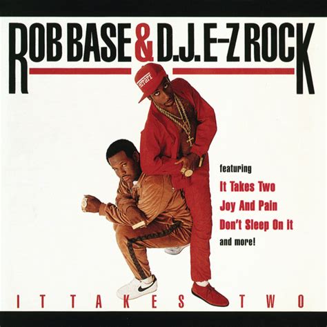 It Takes Two by Rob Base/DJ Ez Rock on MP3, WAV, FLAC, AIFF & ALAC at ...