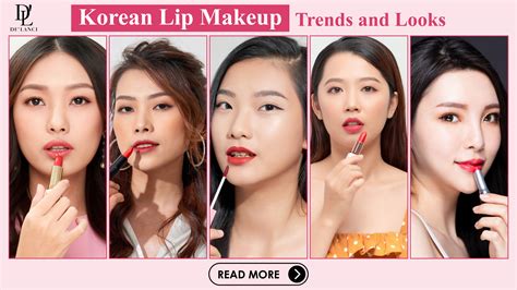 Korean Lip Makeup: Trends and Looks for 2023-DE'LANCI – De'lanci Beauty