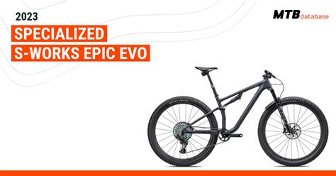 2023 Specialized S-Works Epic EVO - Specs, Reviews, Images - Mountain ...