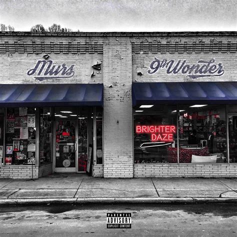 Murs & 9th Wonder - Brighter Daze (Rerelease) Lyrics and Tracklist | Genius