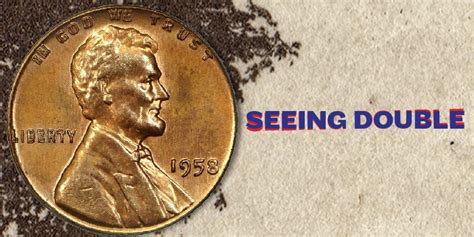 1958 Doubled Die Remains One of the Most Elusive Lincoln Cent Varieties