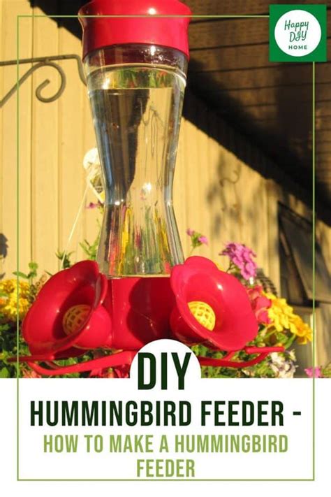 DIY Hummingbird Feeder - How to Make a Hummingbird Feeder | Happy DIY Home