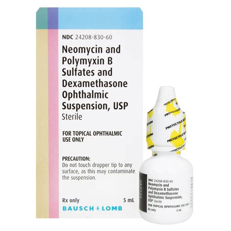 Bausch + Lomb Neomycin and Polymyxin B Sulfates and Dexamethasone ...