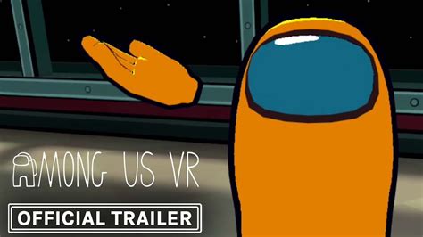 Among Us VR New Gameplay Trailer - YouTube