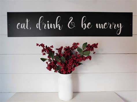 Eat drink & be merry Sign Metal Sign Farmhouse Decor | Etsy