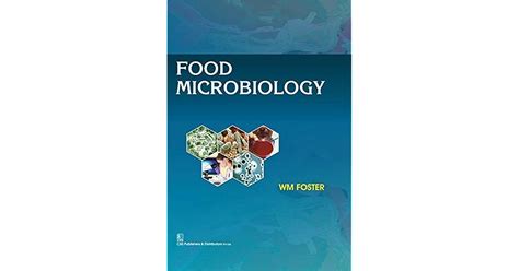 Food Microbiology by WM Foster