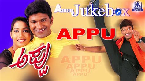 Appu I Kannada Film Audio Juke Box I Punith Rajkumar, Rakshitha - YouTube