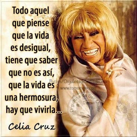 La vida... | Frases celebres de famosos, Celia cruz, Imagenes de celia cruz