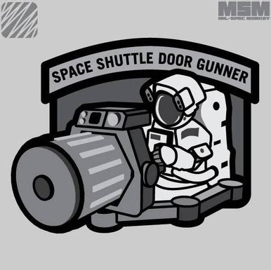 Mil-Spec Monkey Space Shuttle Door Gunner Patch Patch