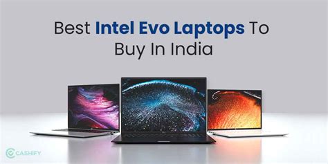 5 Best Intel Evo Laptops To Buy In India | Cashify Laptops Blog