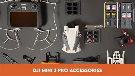 20 Best DJI Mini 3 Pro Accessories You Need to Have!