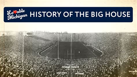 Lovable Michigan: The History of Michigan Stadium - Win Big Sports