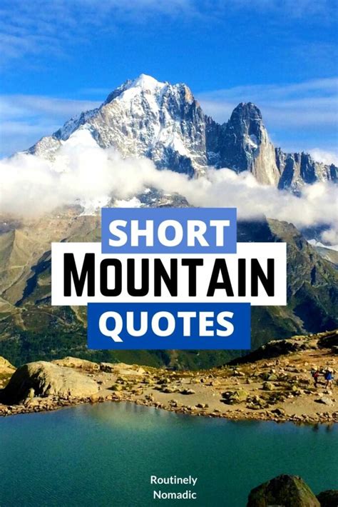 39 Best Short Mountain Quotes | Routinely Nomadic