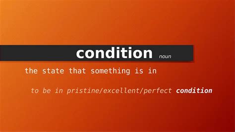 condition , Meaning of condition , Definition of condition ...