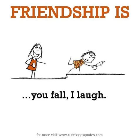 Happiness Laughing With Friends Quotes - ShortQuotes.cc