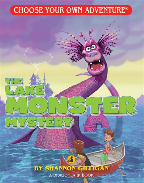 The Lake Monster Mystery – Chooseco LLC