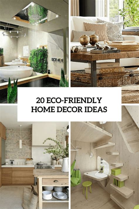 How To Make Your Interior Eco-Friendly: 20 Ideas - DigsDigs