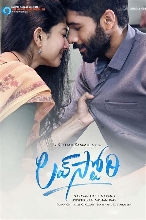 Love Story Naga Chaitanya - Sai Pallavi - Sekhar Kammula Film