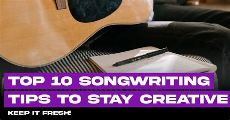 10 Songwriting Tips to Boost Your Creativity - Make That Louder ...