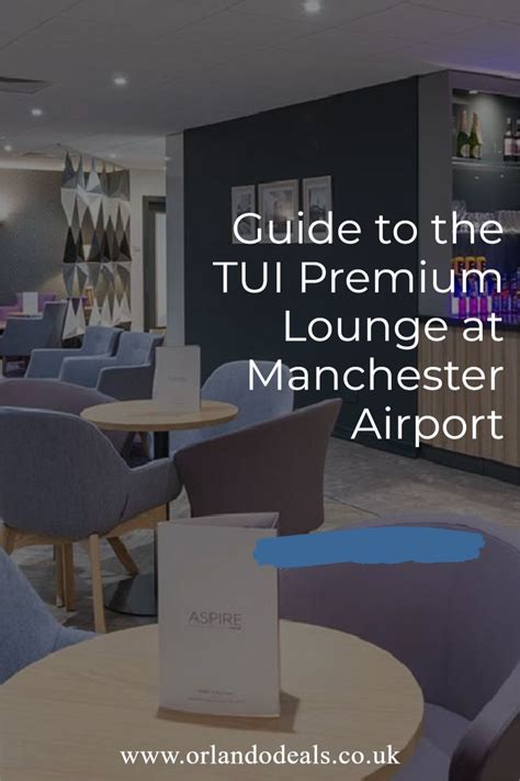 Guide to the tui premium lounge at manchester airport – Artofit