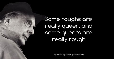 21 of the Best Quotes By Quentin Crisp | Quoteikon