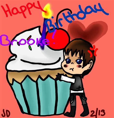 Happy Birthday Brooke!! :D by MadamLunar on DeviantArt