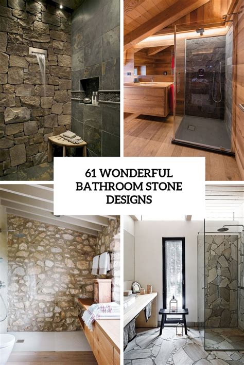 61 Wonderful Stone Bathroom Designs - DigsDigs