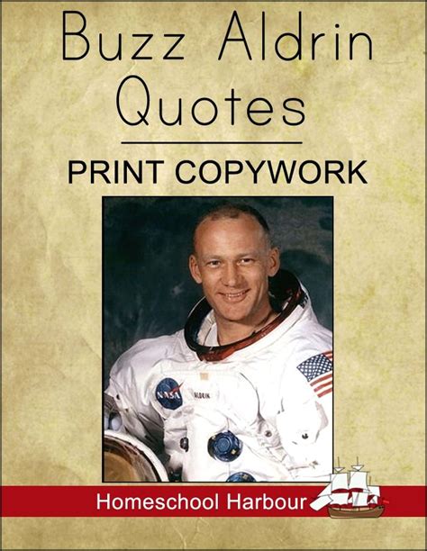 Buzz Aldrin Quotes Print Copywork Notebook - Homeschool Harbour ...