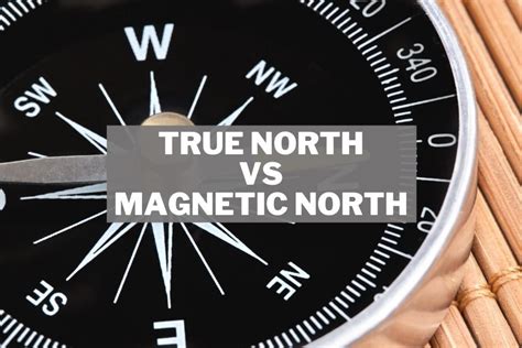 True North Vs Magnetic North: Which Direction is Your Compass Pointing ...