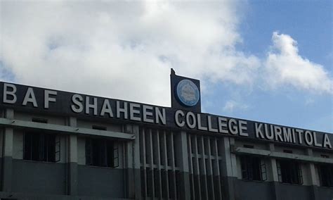 BAF Shaheen College Kurmitola Dhaka.