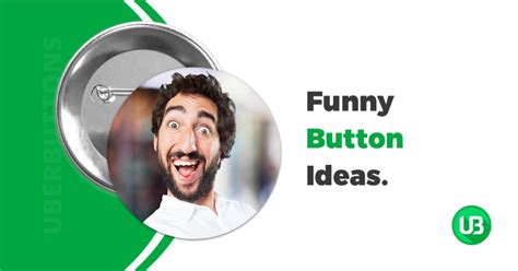 funny-button-ideas - Uberbuttons®