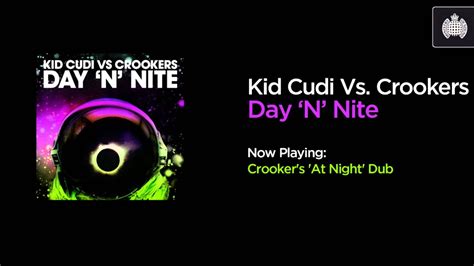 Kid Cudi Vs Crookers - Day 'N' Nite (Crookers At Night Dub) - YouTube