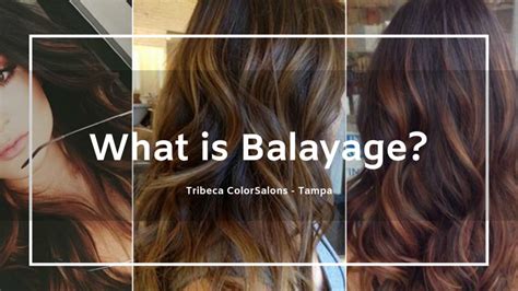 What is Balayage? | Balayage Techniques | Tribeca ColorSalon Tampa