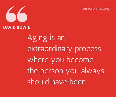 14 of the Best Quotes About Aging - Senior Planet from AARP