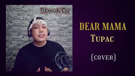 Dear Mama (cover) - Tupac | by: Ministah Dy - YouTube