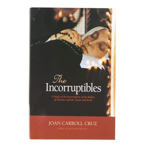 The Incorruptibles | The Catholic Company