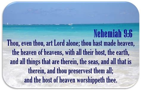 Nehemiah 9:6 Nehemiah, Heaven, Lord, Earth, Sayings, Nature, Outdoor ...