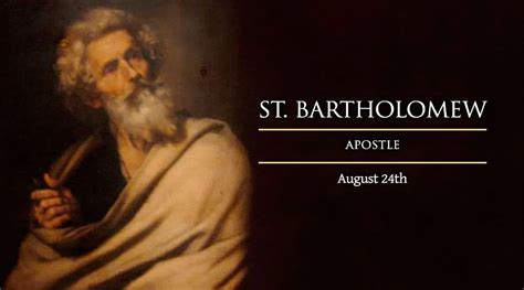 St. Bartholomew, Apostle