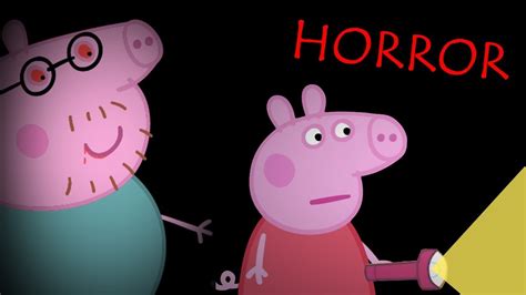 If Peppa Pig Had A HORROR Movie - Phim Hay Nhất