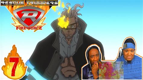 CAPTAIN BURNS IS OP!! | Fire Force Season 1 Episode 7 | Reaction - YouTube