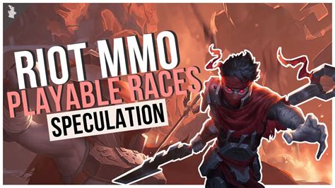 Riot Games MMO: Playable Races - YouTube