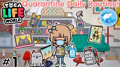 Toca Life world | Quarantine Daily Routine!? #1 - YouTube