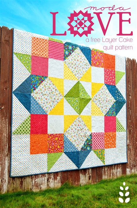 Free Quilt Pattern – Moda LOVE Layer Cake Pattern | Layer cake quilt ...