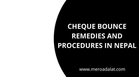 Cheque Bounce Law in Nepal - Easy guide to get the remedies in Cheque ...