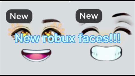 New robux faces!!! - YouTube