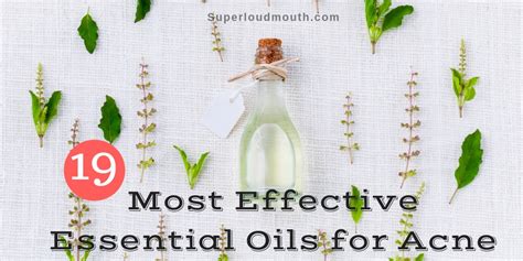 19 Most Effective Essential Oils for Acne - How to use?